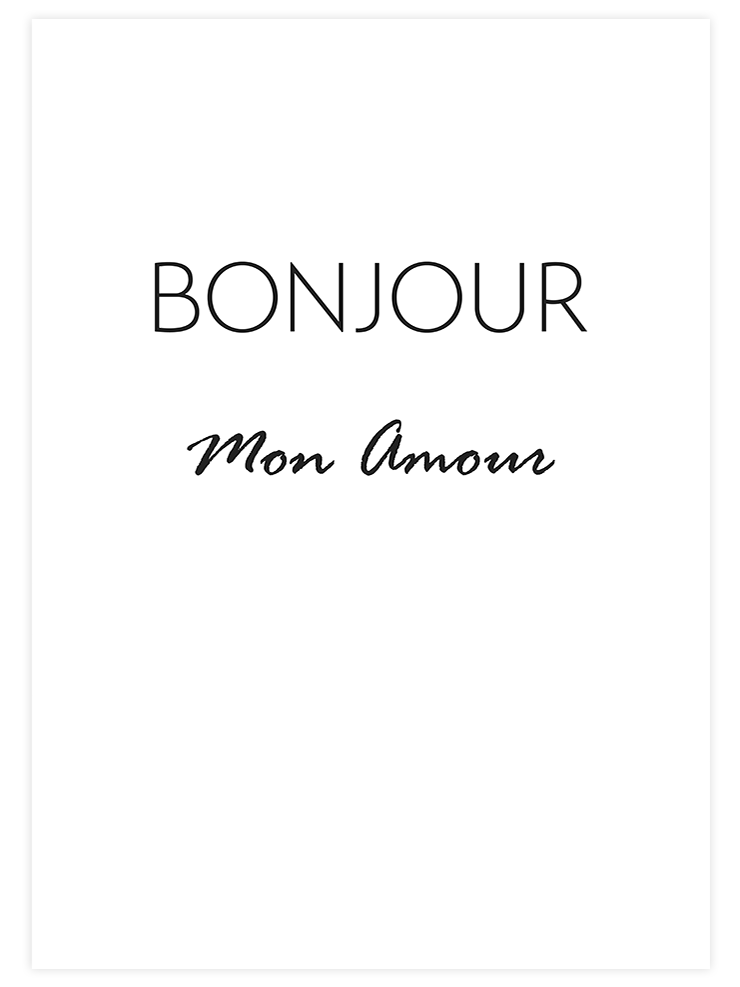Bonjour Mon Amour - Art Print  Poster