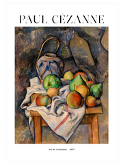 Cezanne Ginger Jar Poster - Giclée Baskı