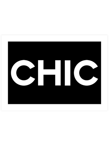 Chic - Art Print