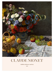 Claude Monet Still Life With Flowers And Fruit Poster - Giclée Baskı