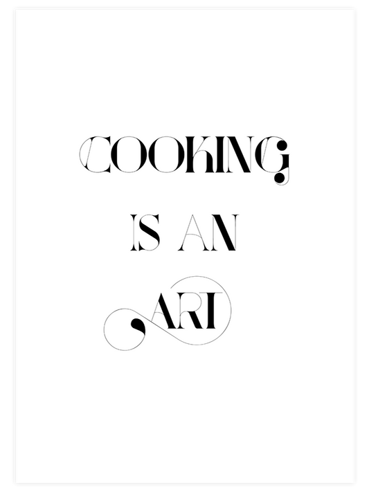 Cooking Is An Art Poster - Giclée Baskı