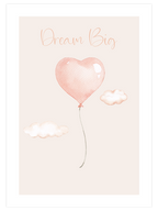 Dream Big - Art Print