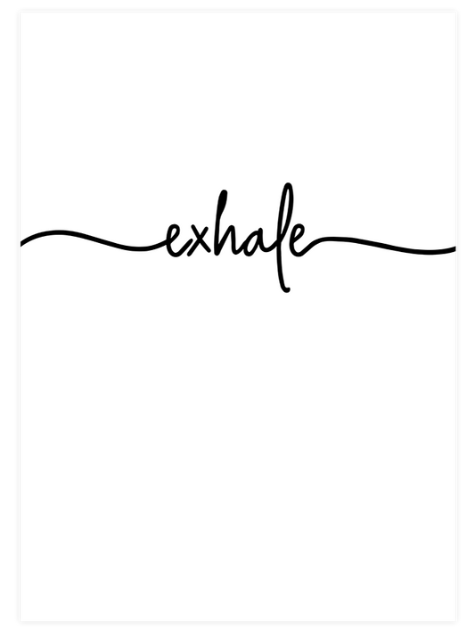 Exhale Poster - Giclée Baskı