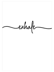 Exhale - Fine Art Poster