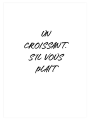Un Croissant Poster - Giclée Baskı