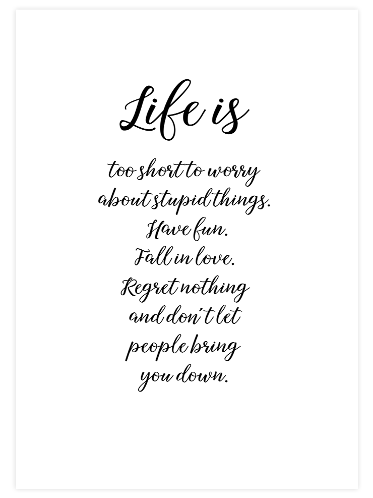 Life Is - Art Print  Poster