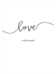Love Is All You Need Poster - Giclée Baskı