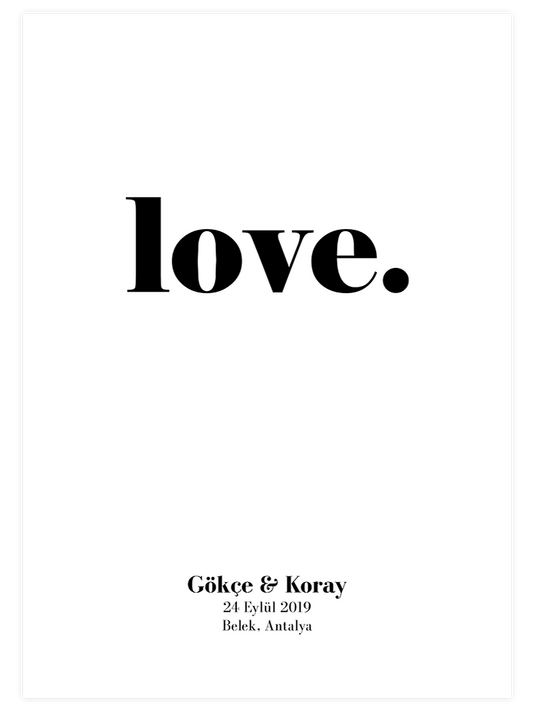 Love N1 - Kişiye Özel Fine Art Poster