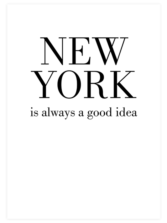 New York Good Idea Poster - Giclée Baskı