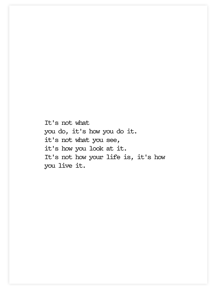 Not What But How - Art Print