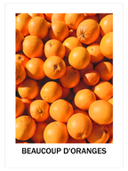 Beaucoup D'oranges - Art Print