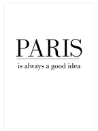 Paris Good Idea - Art Print