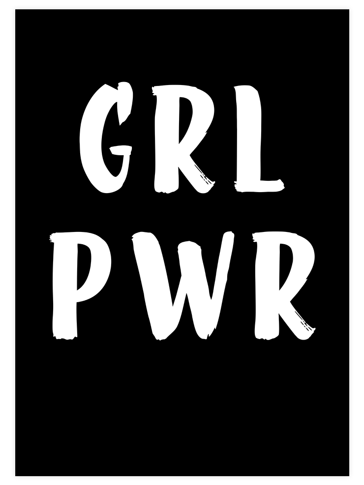 Grl Pwr - Art Print