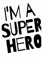 Super Hero - Art Print