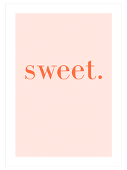 Sweet - Art Print