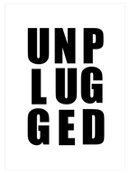 Unplugged - Art Print