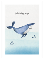 Whale Always Love You - Art Print