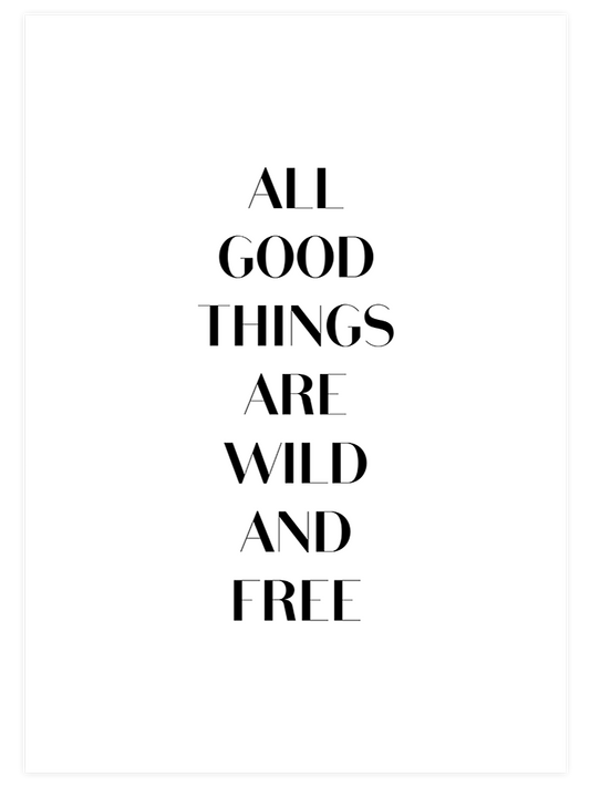 Wild and Free - Fine Art Poster