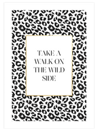 The Wild Side - Art Print
