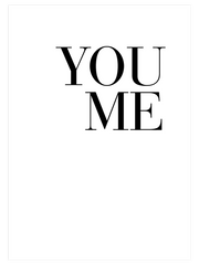 You Me - Fine Art Poster