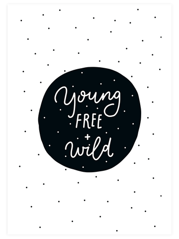 Young Free Wild - Art Print