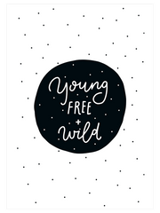 Young Free Wild Poster - Giclée Baskı