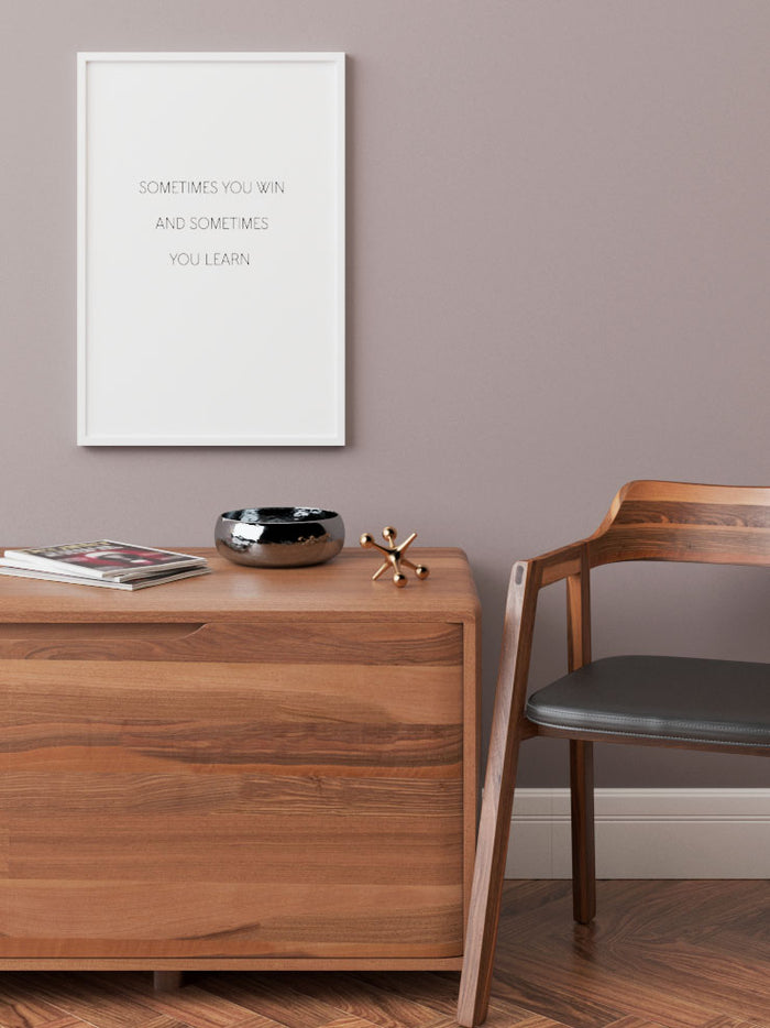 Win or Learn - Art Print  Poster
