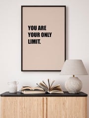 You are your only Limit Poster - Giclée Baskı